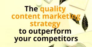 content marketing strategy to outperform